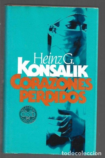 Libros: CORAZONES PERDIDOS - KONSALIK, HEINZ G. - Foto 1