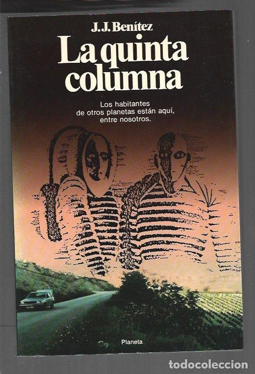 Libros: QUINTA COLUMNA - LA - J. J. BENITEZ - Foto 1