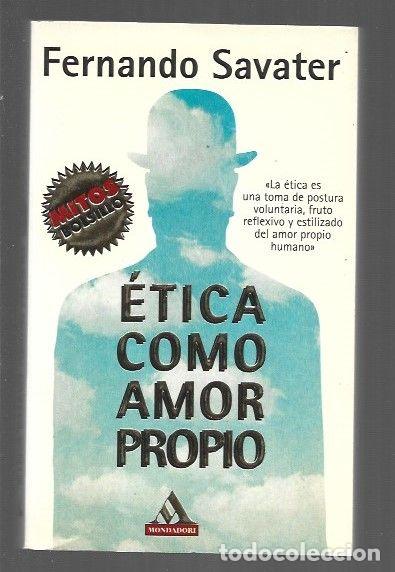 Libros: ETICA COMO AMOR PROPIO - SAVATER, FERNANDO - Foto 1