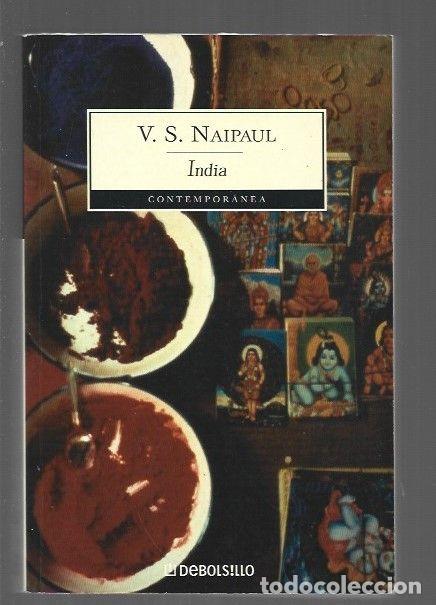 Libros: INDIA - V. S. NAIPAUL - Foto 1