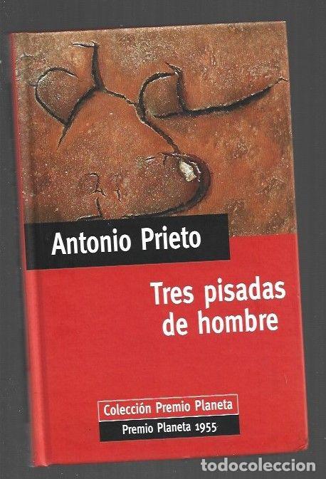 Libros: TRES PISADAS DE HOMBRE - PRIETO, ANTONIO - Foto 1