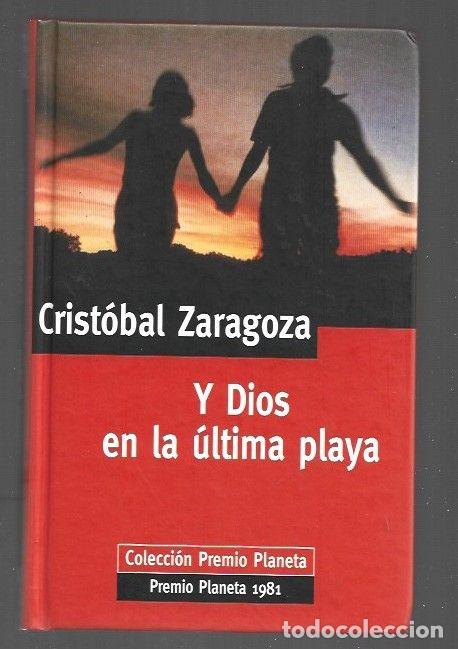 Libros: Y DIOS EN LA ULTIMA PLAYA - ZARAGOZA, CRISTOBAL - Foto 1