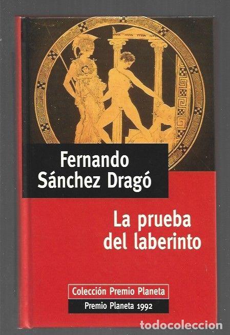 Libros: PRUEBA DEL LABERINTO - LA - SANCHEZ DRAGO, FERNANDO - Foto 1