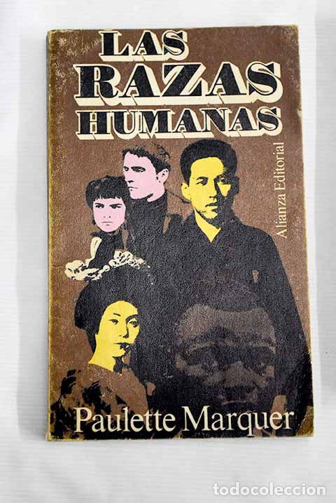Libros: Las razas humanas: Marquer, Paulette.- Marquer, Paulette - Foto 1