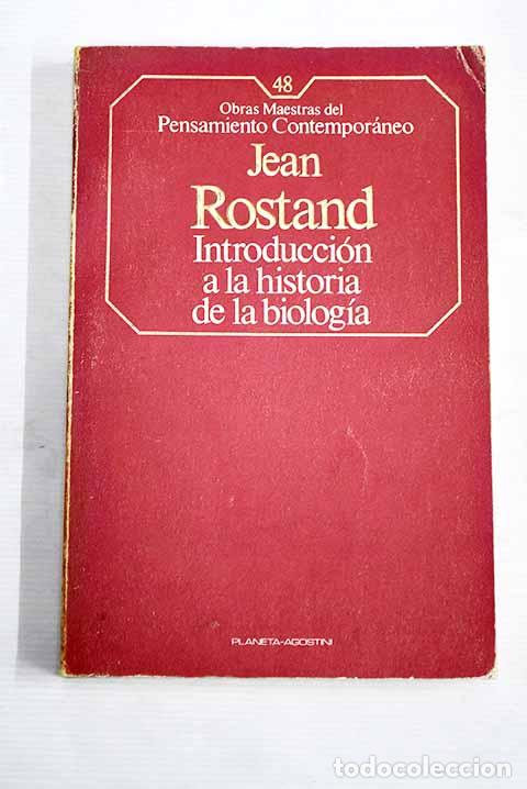 Libros: Introducci&oacute;n a la historia de la biolog&iacute;a.- Rostand, Jean - Foto 1