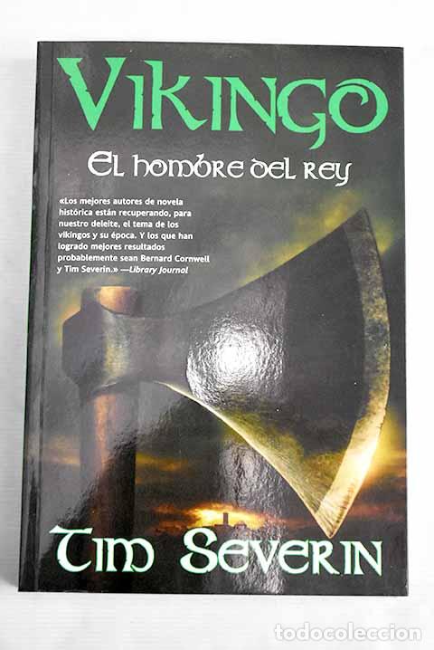 Libros: El hombre del rey: Severin, Tim.- Severin, Tim - Foto 1