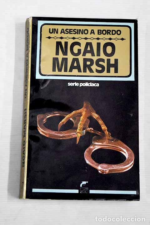 Libros: Un asesino a bordo: Marsh, Ngaio.- Marsh, Ngaio - Foto 1