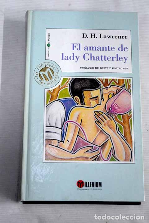 Libros: El amante de lady Chatterley.- Lawrence, D. H. - Foto 1