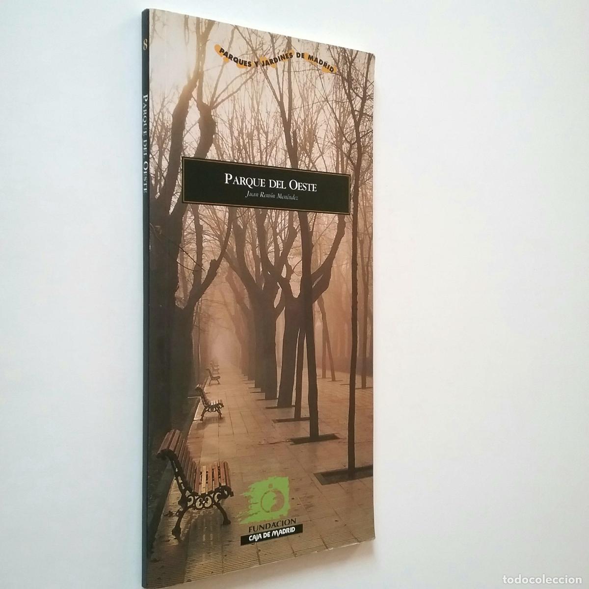 Libros: Juan Rem&oacute;n Men&eacute;ndez - Parque del Oeste - Foto 1
