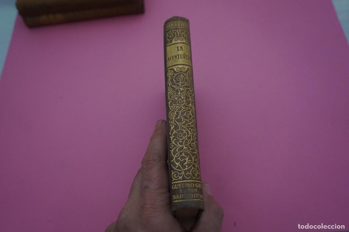 Libros: 2B/ LA AVENTURERA - ARTHUR B. REEVE / GUSTAVO GILI EDITOR - Foto 8