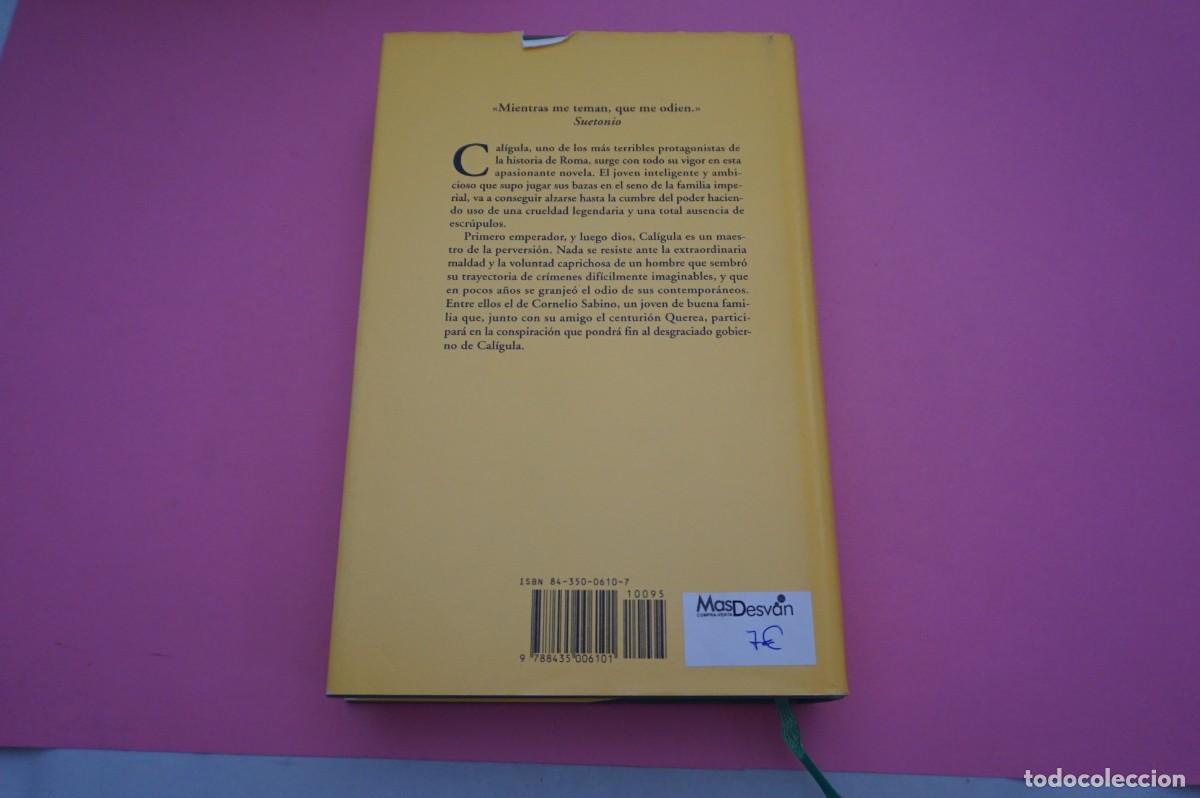 Libros: 8B/ CALIGULA - EL DIOS CRUEL - SIEGFRIED OBERMEIER / EDITORIAL EDHASA - Foto 5