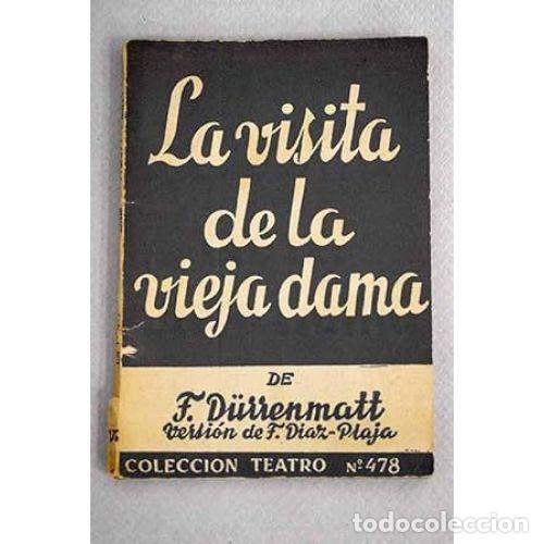 Libros: LA VISITA DE LA VIEJA DAMA - D&Uuml;RRENMATT, FRIEDRICH - Foto 1