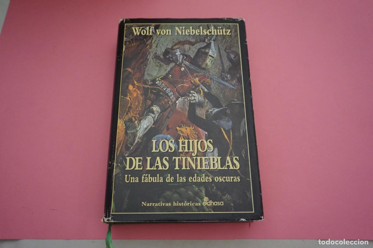 Libros: 8B/ LOS HIJOS DE LAS TINIEBLAS - WOLF VON NIEBELSCHUTZ / EDITORIAL EDHASA - Foto 1
