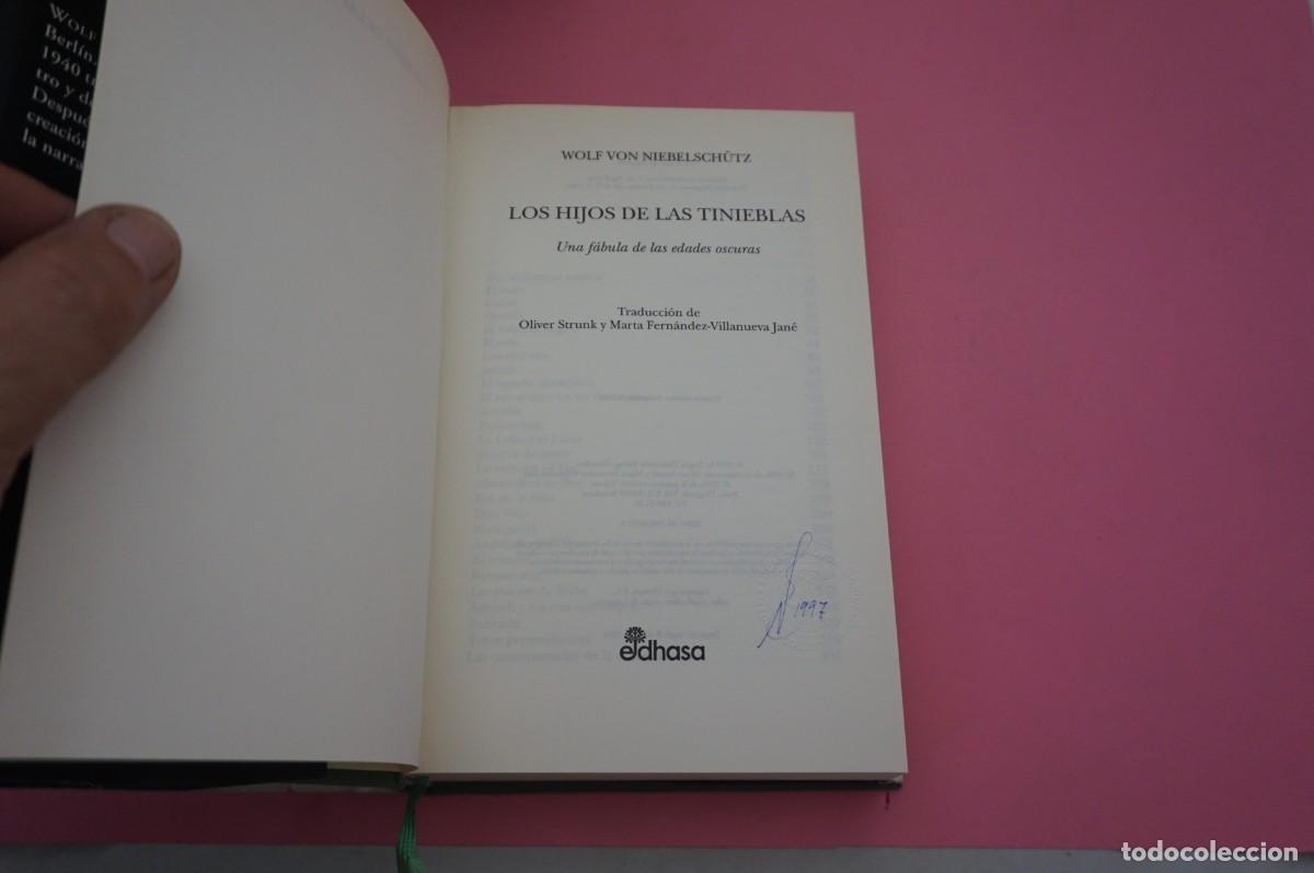 Libros: 8B/ LOS HIJOS DE LAS TINIEBLAS - WOLF VON NIEBELSCHUTZ / EDITORIAL EDHASA - Foto 2