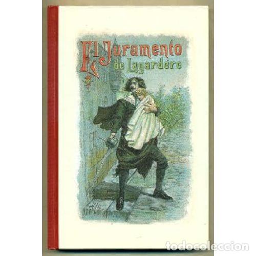 Libri di seconda mano: EL JURAMENTO DE LAGARD&Egrave;RE - F&Eacute;VAL, PAUL