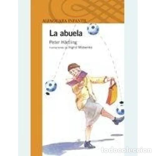 Libros: LA ABUELA - H&Auml;RTLING, PETER - Foto 1