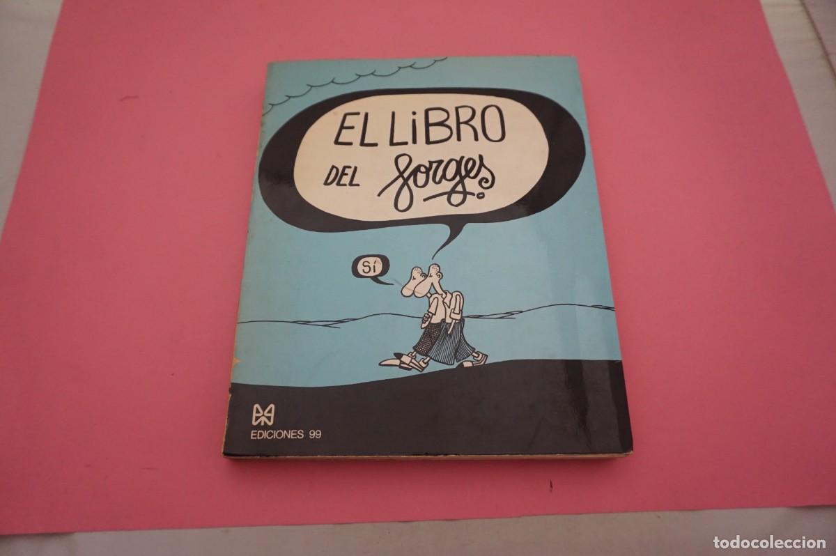 Libros: 11A/ EL LIBRO DEL FORGES / EDICIONES 99 S.A. - Foto 1