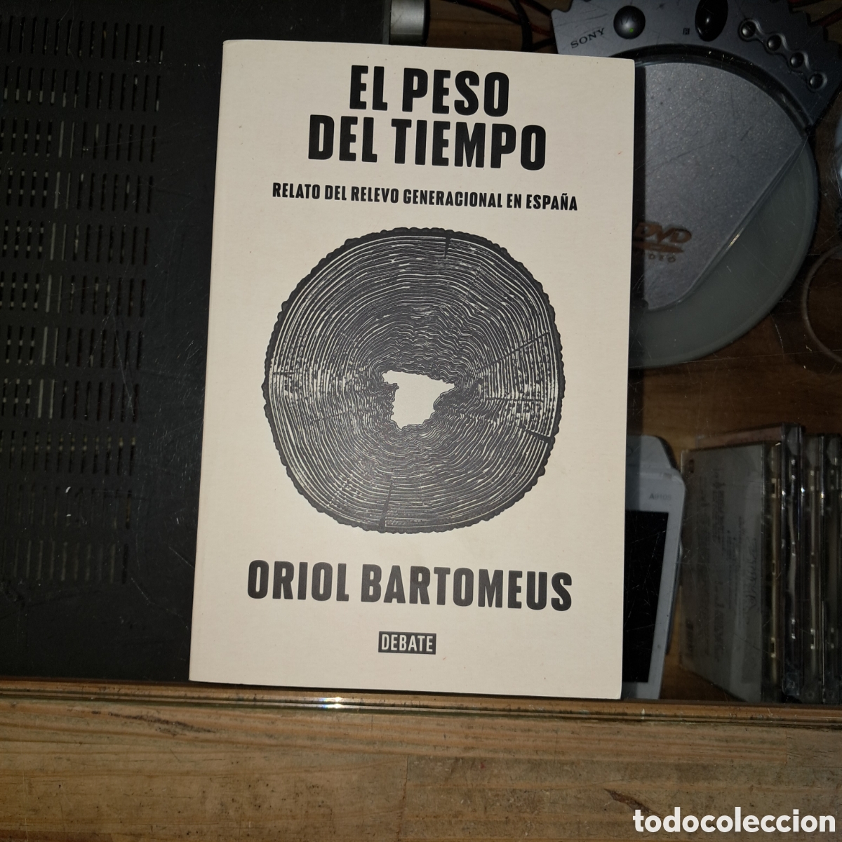 Libros: Oriol Bartomeus El peso del tiempo, Debate - Foto 1