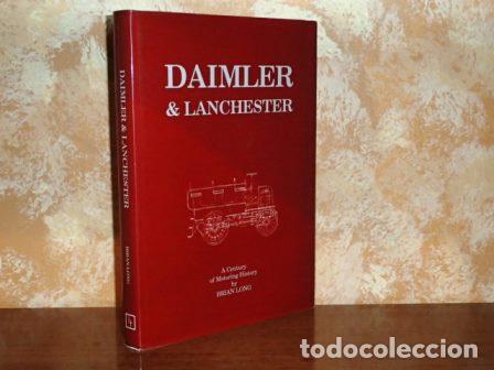 books: DAIMLER & LANCHESTER - A Century of Motoring History - Long, Brian