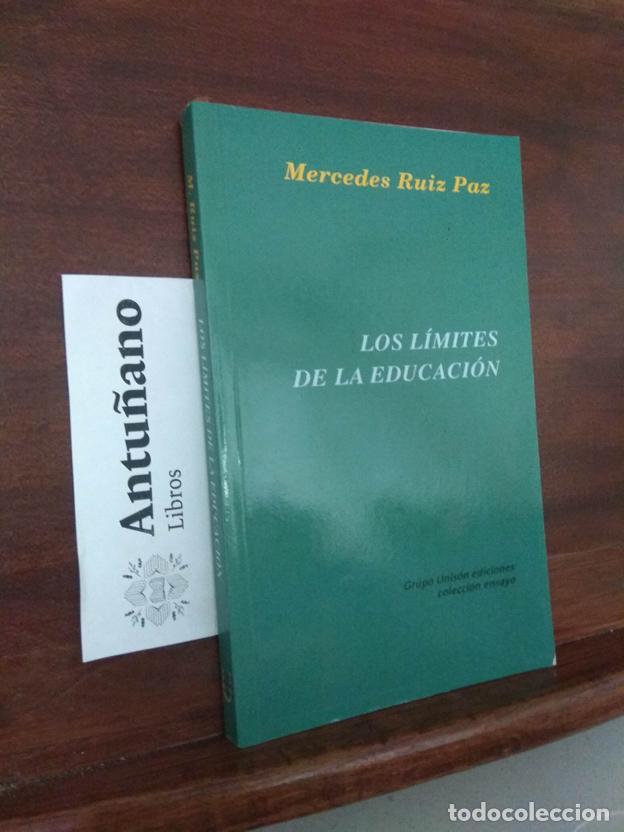 Libri di seconda mano: Los l&iacute;mites de la educaci&oacute;n