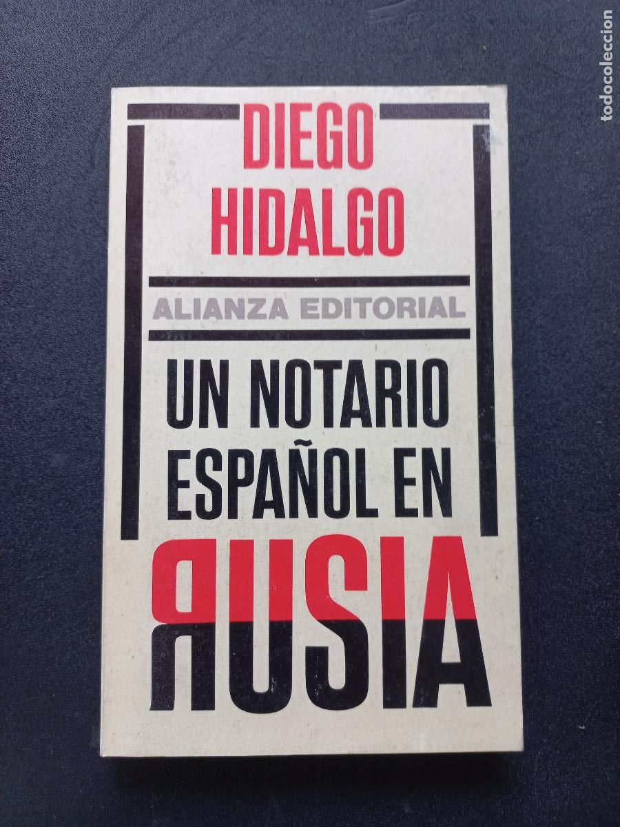 Libros: Diego Hidalgo - Un notario espa&ntilde;ol en rusia - Foto 1