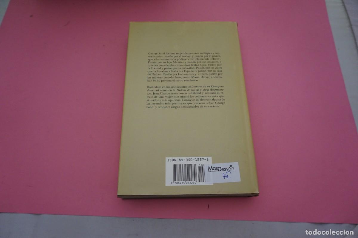 Libros: 14A/ GEORGE SAND - JEAN CHALON / EDITORIAL EDHASA - Foto 5