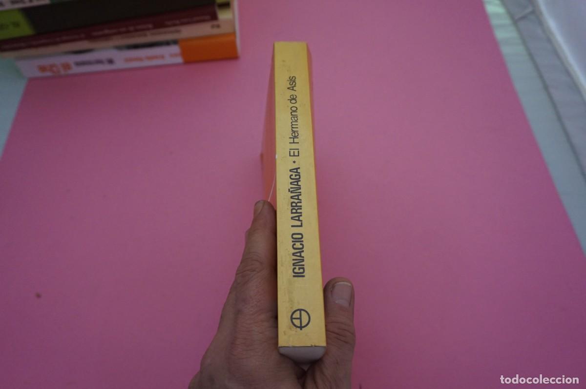 Libros: 15C/ EL HERMANO DE ASIS - IGNACIO LARRA&Ntilde;AGA / EDICIONES PAULINAS - Foto 6