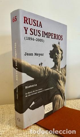 Libros: Rusia y sus imperios (1894-2005) - Meyer, Jean (1942-) - Foto 1