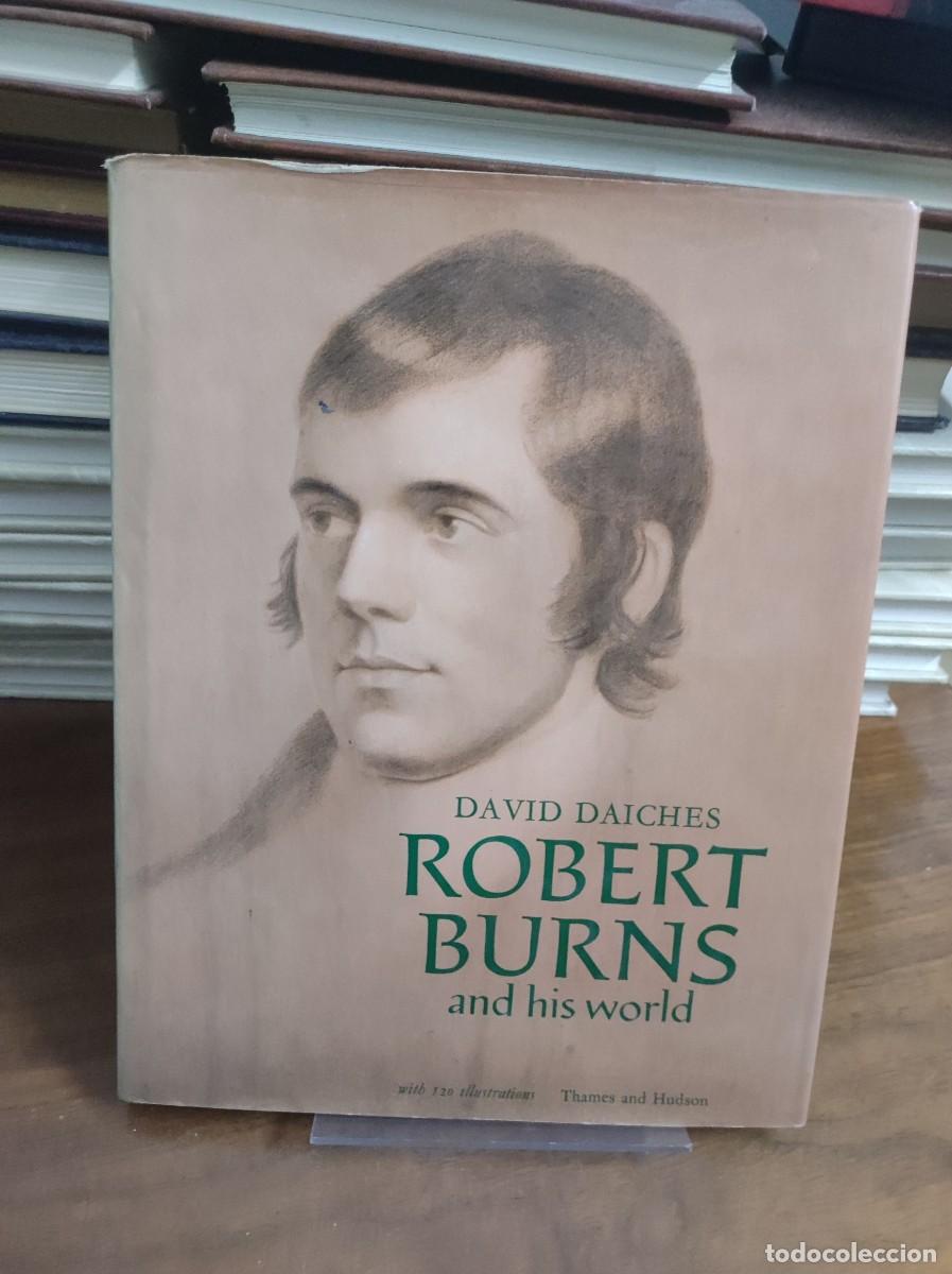 Libros: ROBERT BURNS AND HIS WORLD DAVID DAICHES - Foto 1