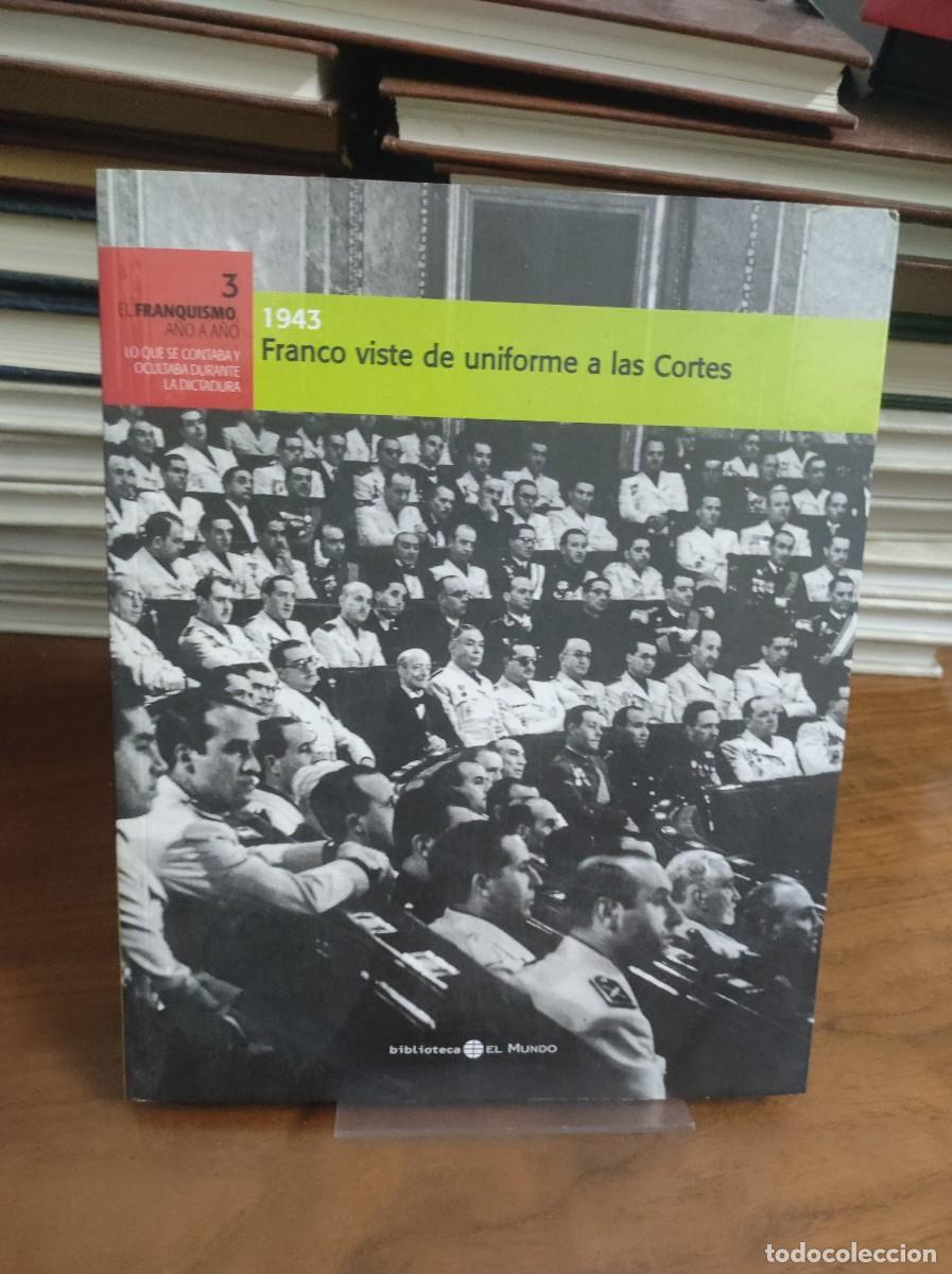 Libros: FRANCO VISTE DE UNIFORME A LAS CORTES 1943 - Foto 1