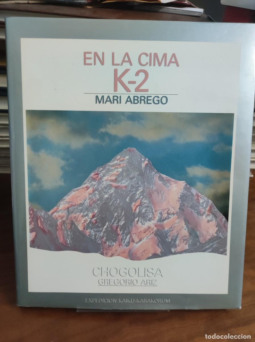 Libros: en la cima k-2 mari abrego - Foto 1