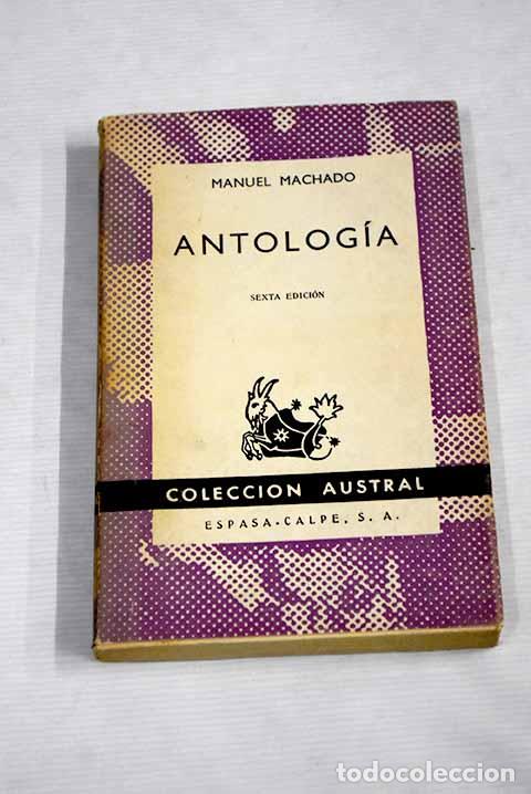 Libros: Antolog&iacute;a: Machado, Manuel.- Machado, Manuel - Foto 1