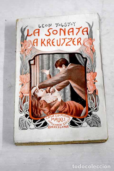 Libros: La sonata a Kreutzer.- Tolstoi, Leon - Foto 1