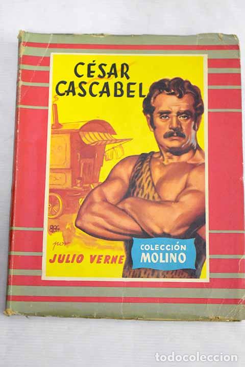 Libros: C&eacute;sar Cascabel: Verne, Julio.- Verne, Julio - Foto 1
