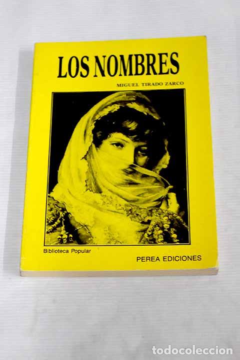 Libros: El libro de los nombres.- Tirado Zarco, Miguel - Foto 1