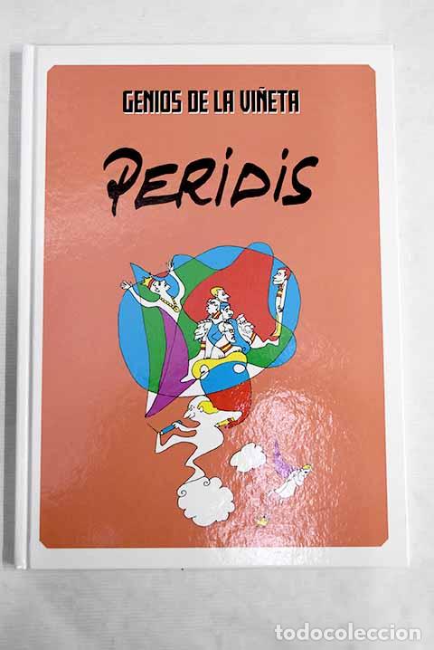 Libros: Genios de la vi&ntilde;eta, Peridis.- Peridis - Foto 1