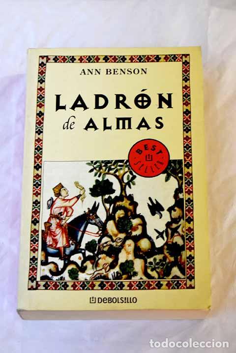 Libros: Ladr&oacute;n de almas: Benson, Ann.- Benson, Ann - Foto 1