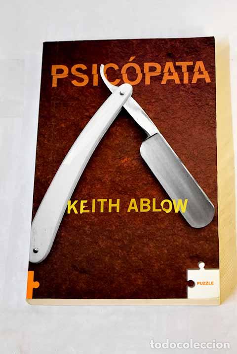 Libros: Psic&oacute;pata: Ablow, Keith.- Ablow, Keith - Foto 1