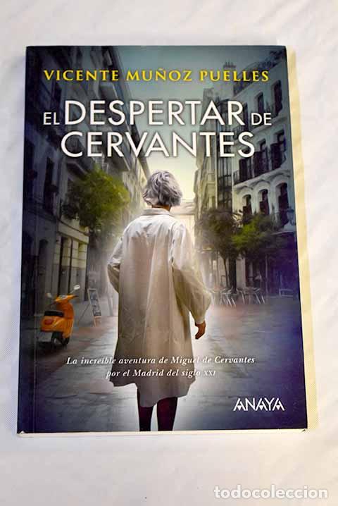 Libros: El despertar de Cervantes.- Mu&ntilde;oz Puelles, Vicente - Foto 1