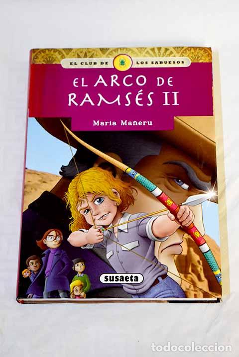 Libros: El arco de Rams&eacute;s II.- Ma&ntilde;eru, Mar&iacute;a - Foto 1
