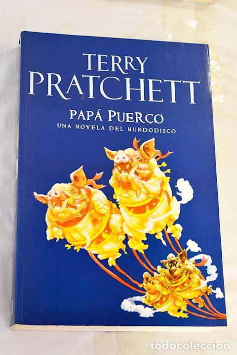 Libros: Pap&aacute; puerco: Pratchett, Terry.- Pratchett, Terry - Foto 1