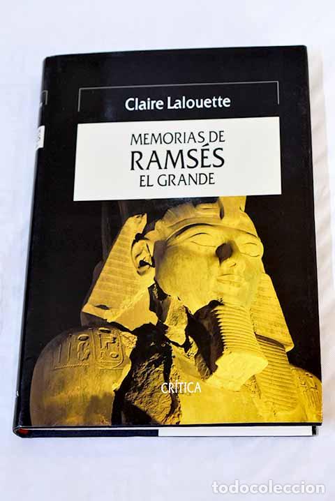 Libros: Memorias de Rams&eacute;s el Grande.- Laloutte, Claire - Foto 1