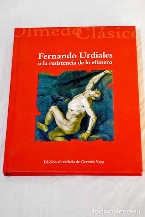 Libros: Fernando Urdiales o la resistencia de lo ef&iacute;mero - Foto 1