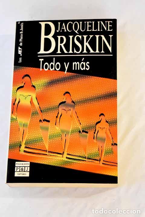 Libros: Todo y m&aacute;s: Briskin, Jacqueline.- Briskin, Jacqueline - Foto 1