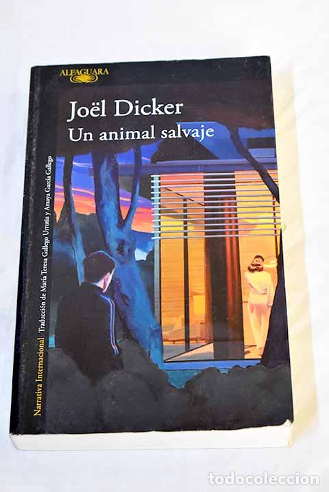 Libros: Un animal salvaje: Dickers, Joel.- Dickers, Joel - Foto 1
