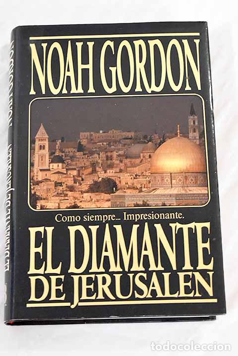 Libros: El diamante de Jerusal&eacute;n.- Gordon, Noah - Foto 1