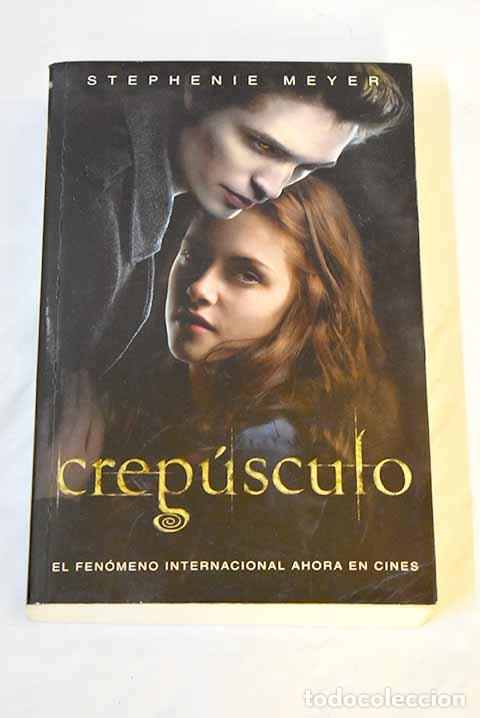 Libros: Crep&uacute;sculo: Meyer, Stephenie.- Meyer, Stephenie - Foto 1