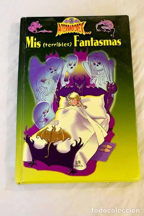 Libros: Mis (terribles) fantasmas.- Melgar, Luis Tom&aacute;s - Foto 1
