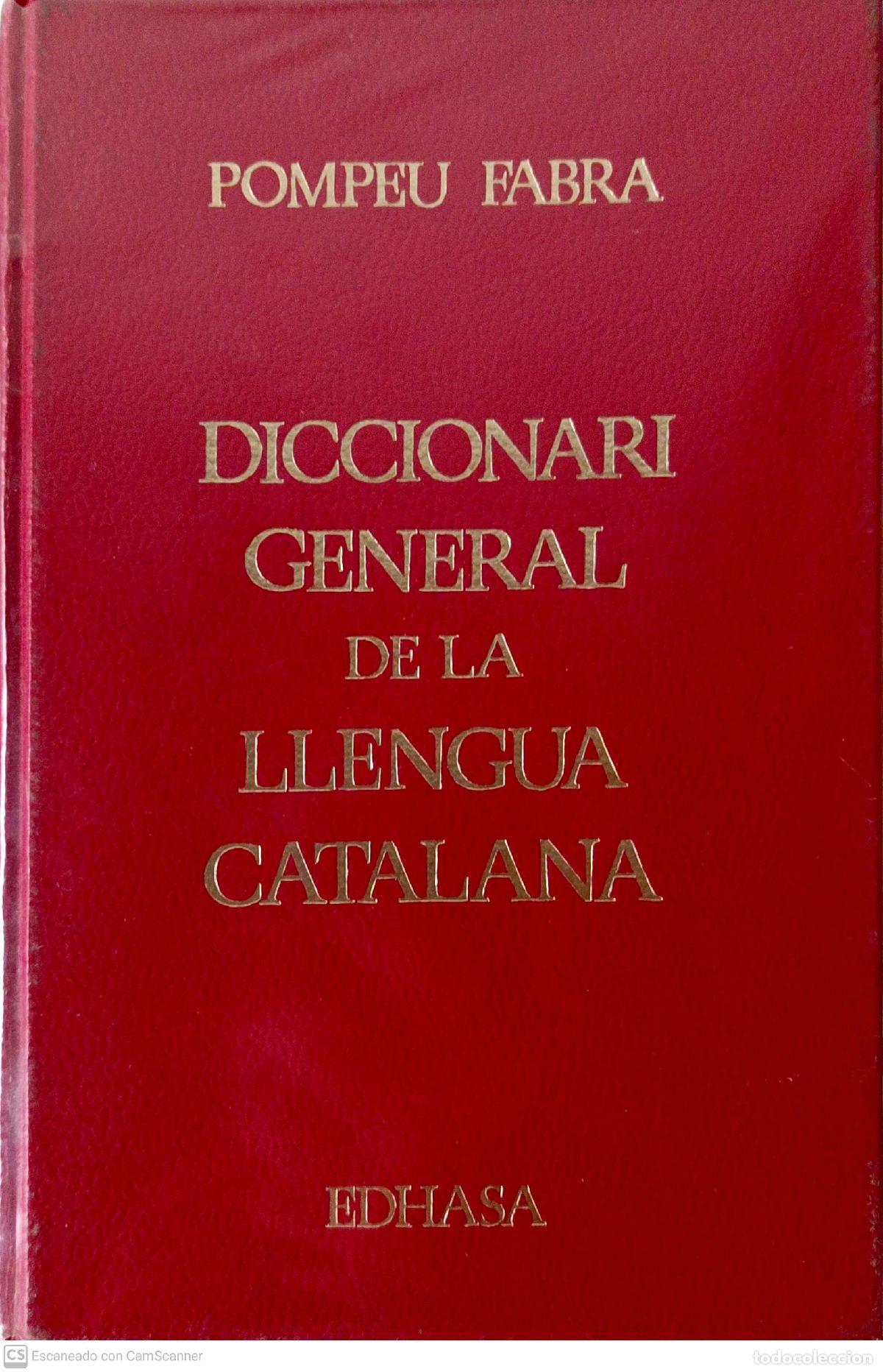 Libros: Diccionari general de la llengua catalana - Pompeu Fabra - Foto 1