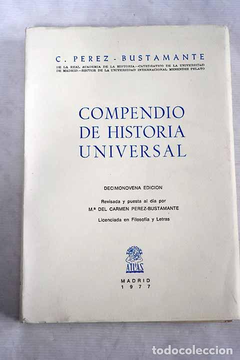 Libros: Compendio de historia universal.- P&eacute;rez-Bustamante, Ciriaco - Foto 1